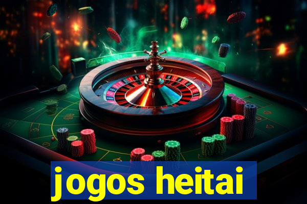 jogos heitai